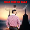 About Yaar Tere De Yaar Song